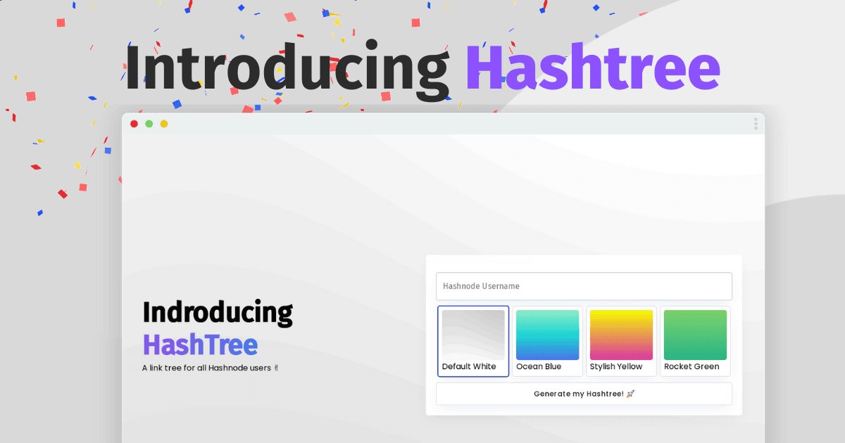 Introducing Hashtree - Link tree for all hashnode users ✌